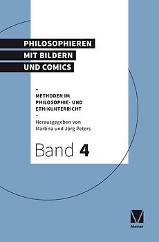 Philosophieren mit Comics und Graphic Novels