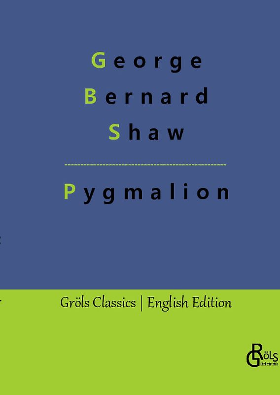 Pygmalion
