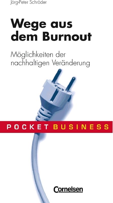 Pocket Business / Wege aus dem Burnout