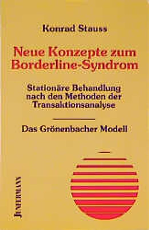 Neue Konzepte zum Borderline-Syndrome