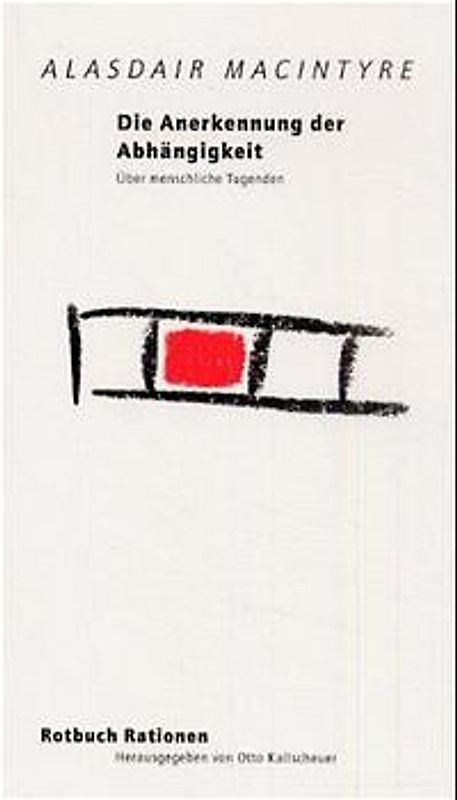 Die Anerkennung der Abhängigkeit