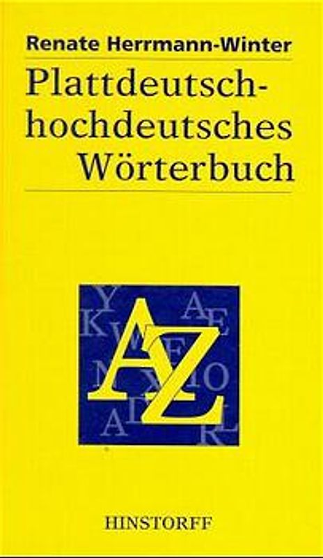 Plattdeutsch-hochdeutsches Wörterbuch