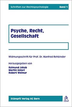 Psyche, Recht, Gesellschaft