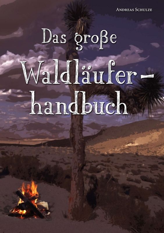Das große Waldläuferhandbuch