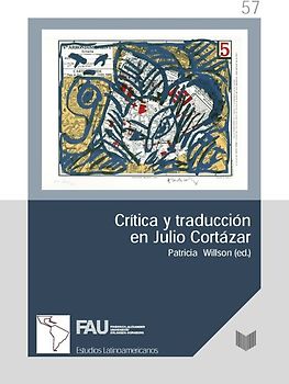 Crítica y traducción en Julio Cortázar