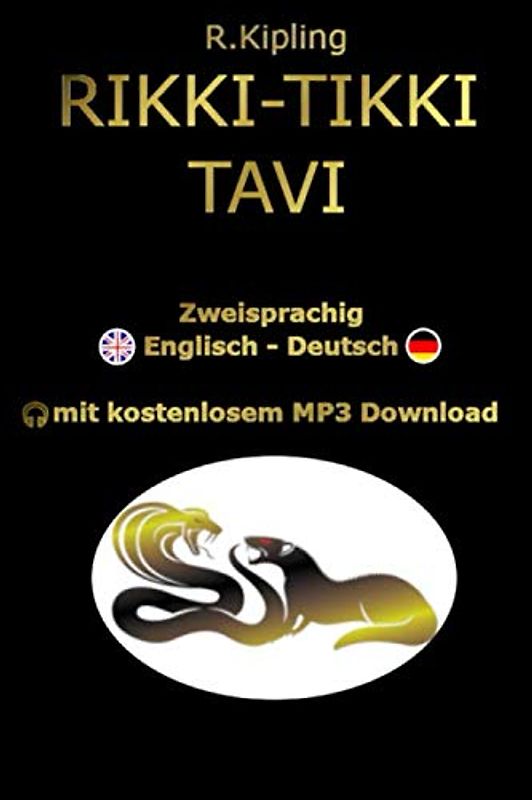 RIKKI-TIKKI-TAVI: Zweisprachig Englisch-Deutsch mit kostenlosem MP3 Download