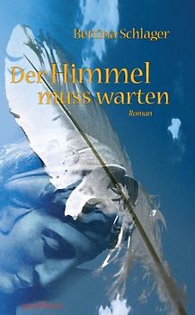 Der Himmel muss warten