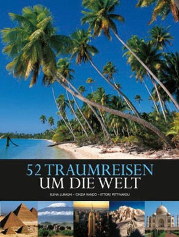 52 Traumreisen um die Welt