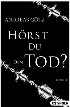 Hörst du den Tod?