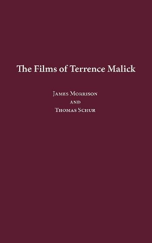 The Films of Terrence Malick