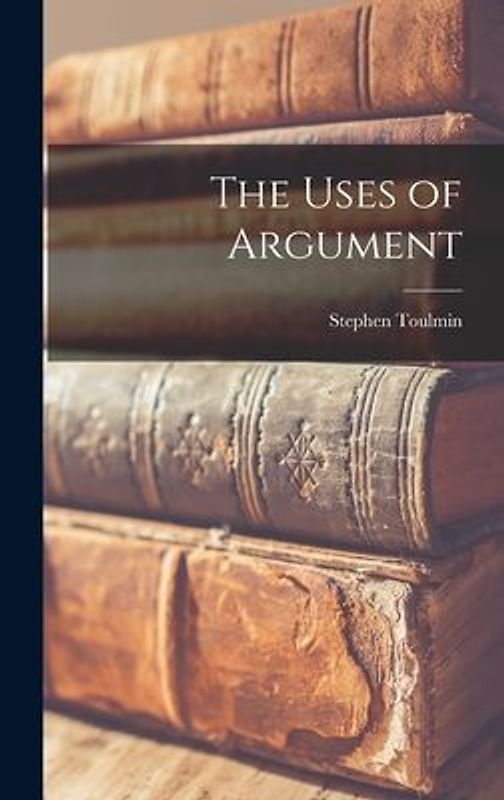 The Uses of Argument