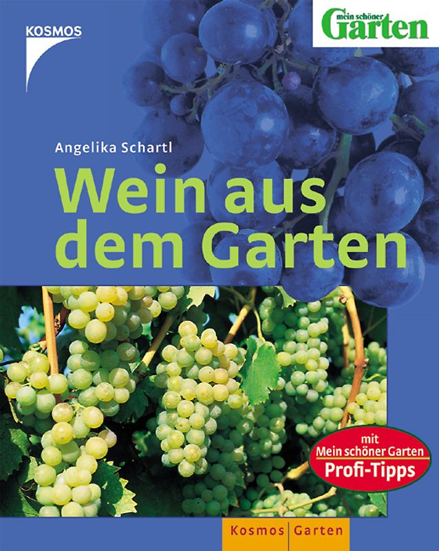 Wein aus dem Garten