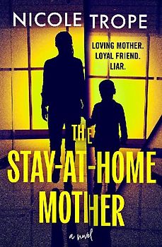 The Stay-At-Home Mother