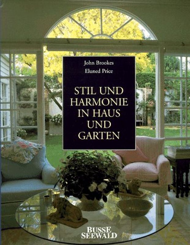 Stil und Harmonie in Haus und Garten