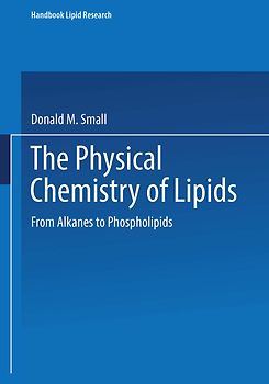 The Physical Chemistry of Lipids