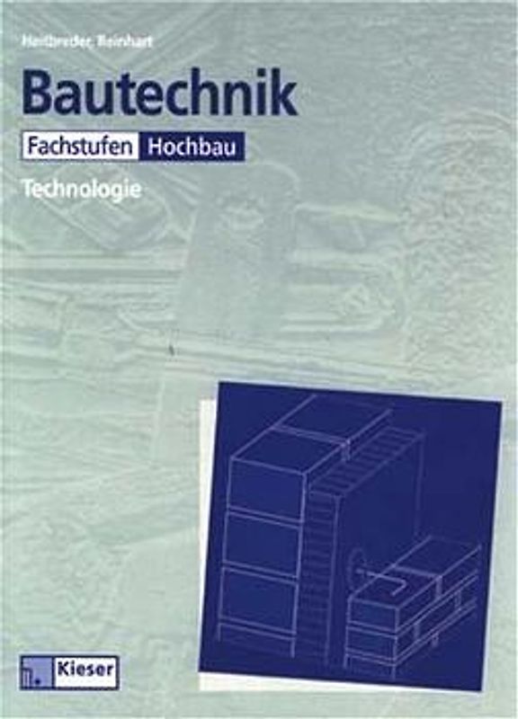 Bautechnik - Technologie