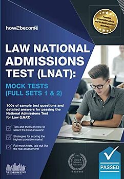 Law National Admissions Test (LNAT): Mock Tests Full Sets 1 & 2 (LNAT Revision Series, Band 3)
