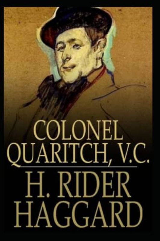 Colonel Quaritch, V.C. Illustrated