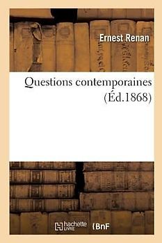 Questions Contemporaines (Éd.1868)