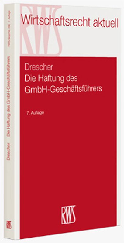 Die Haftung des GmbH-Geschäftsführers