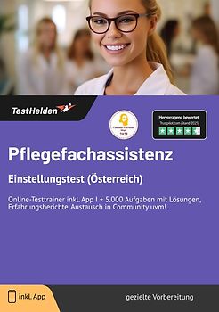 Pflegefachassistenz Einstellungstest (Österreich): Online-Testtrainer inkl. App | + 5.000 Aufgaben mit Lösungen, Erfahrungsberichte, Austausch in Community uvm!