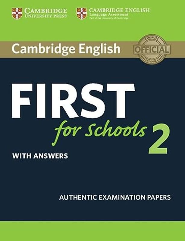 Cambridge English First for Schools 2 Student's Book with Answers