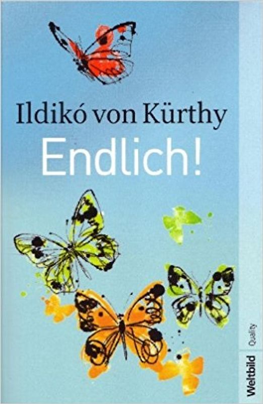 Endlich! - Ildikó von Kürthy [Taschenbuch, Weltbild]