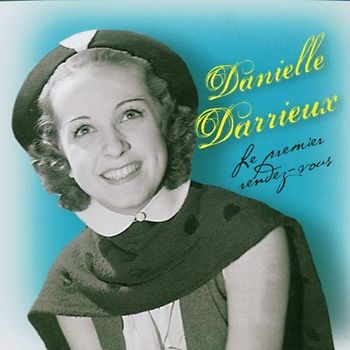 Danielle Darrieux - Le Premier Rendez-Vous