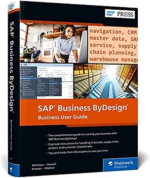 SAP Business ByDesign: Business User Guide