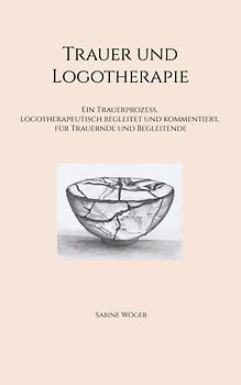 Trauer und Logotherapie