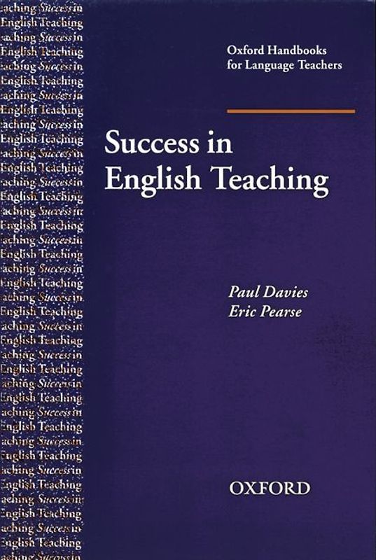 Oxford Handbooks for Language Teachers / Success in English Teaching