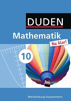 Mathematik Na klar! - Regionale Schule Mecklenburg-Vorpommern - 10. Schuljahr