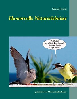 Humorvolle Naturerlebnisse