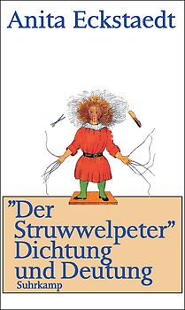 »Der Struwwelpeter« Dichtung und Deutung