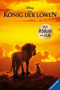 Disney Der König der Löwen: Der Roman zum Film