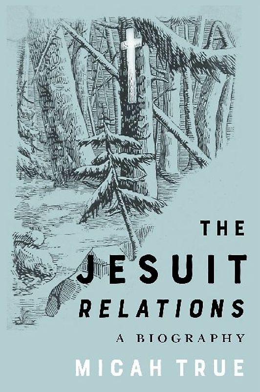 The Jesuit Relations