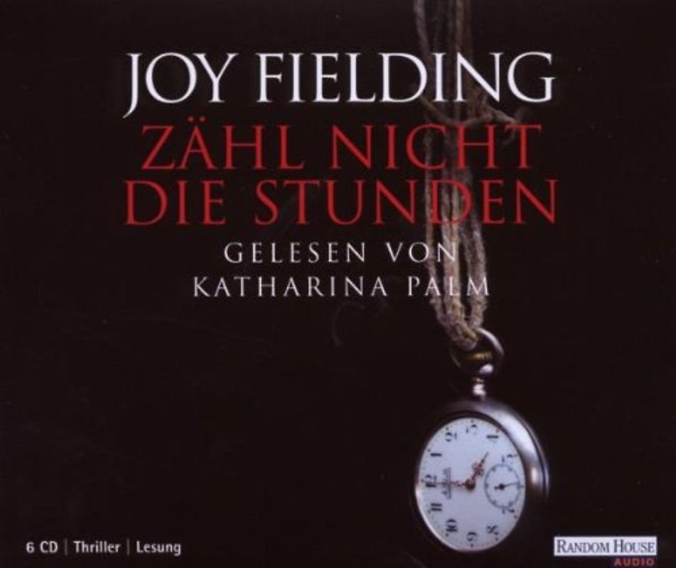 Katharina Palm - Zähl Nicht die Stunden