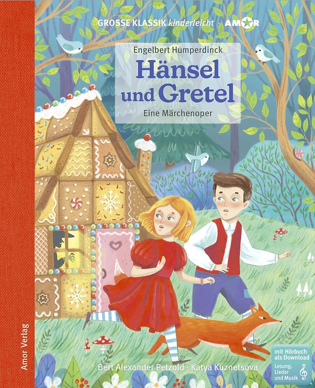 Hänsel und Gretel. Eine Märchenoper.