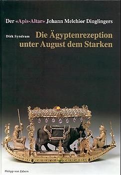 Die Ägyptenrezeption unter August dem Starken
