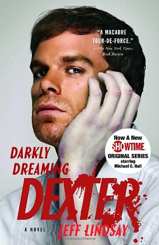 Darkly Dreaming Dexter (Vintage Crime/Black Lizard) - Jeff Lindsay