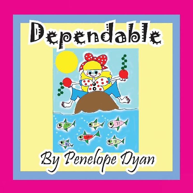 Dependable