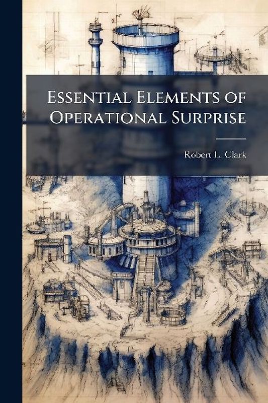 Essential Elements of Operational Surprise