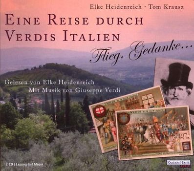 Elke Heidenreich - Eine Reise Durch Verdis Italien