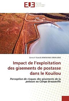 Impact de l'exploitation des gisements de postasse dans le Kouilou
