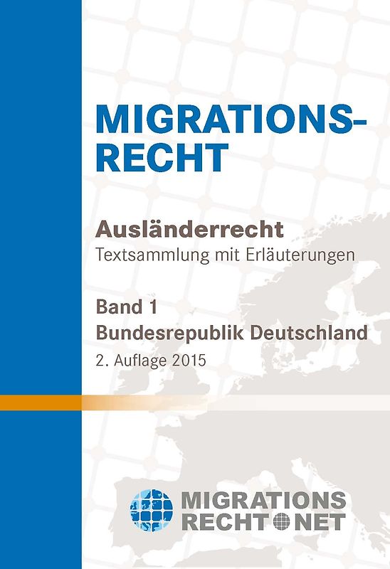 Migrationsrecht, BRD, Band 1