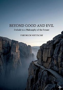 Beyond Good and Evil