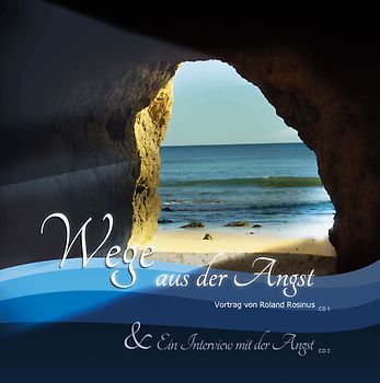 Wege aus der Angst. Doppel-CD