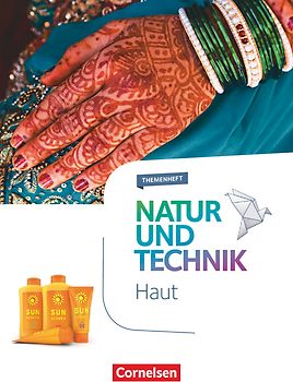 Natur und Technik - Naturwissenschaften: Neubearbeitung - Themenhefte - 5.-10. Schuljahr
