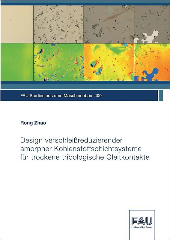 Design verschleißreduzierender amorpher Kohlenstoffschichtsysteme für trockene tribologische Gleitkontakte