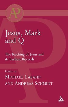 Jesus, Mark and Q